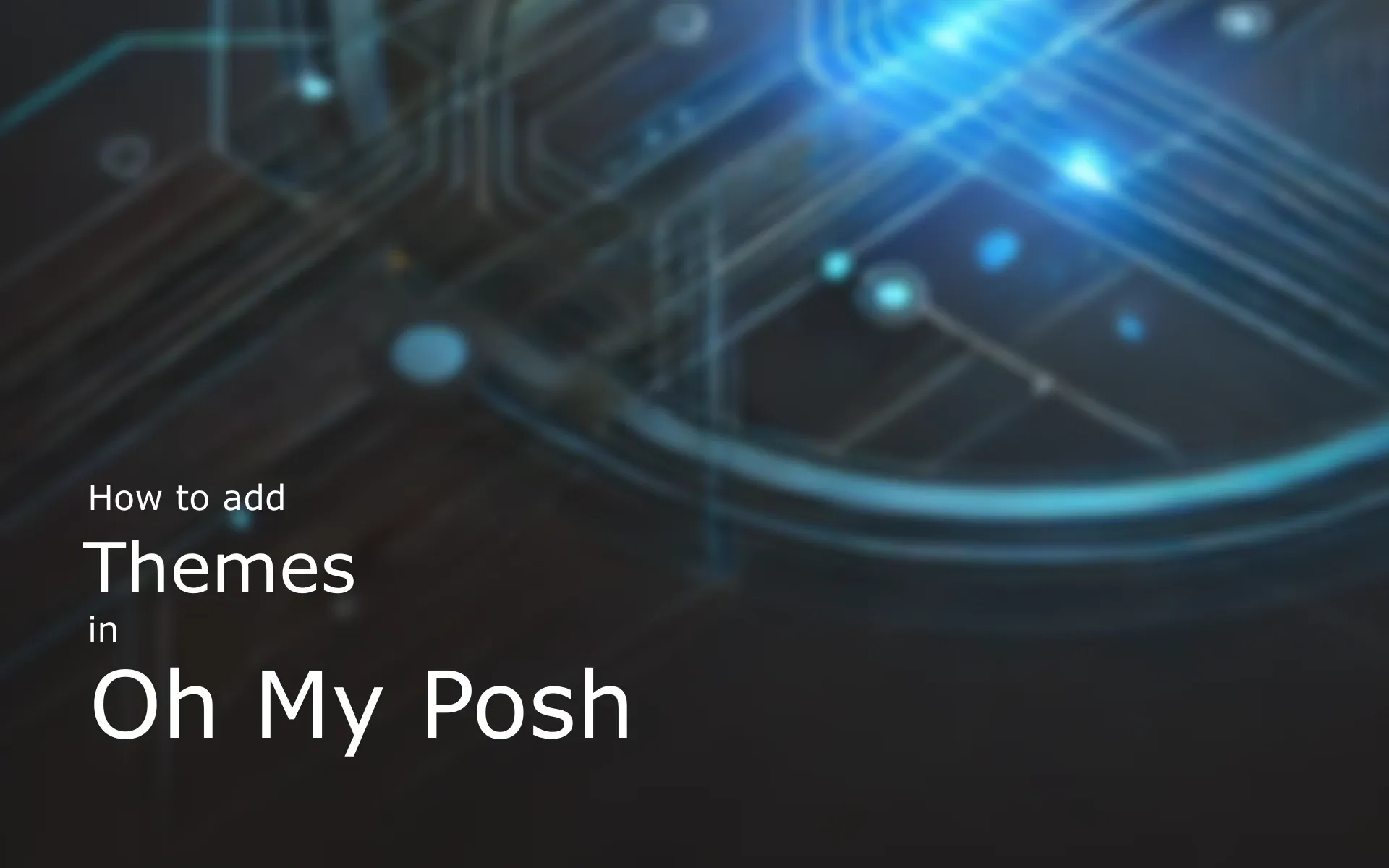 Add Theme Oh My Posh